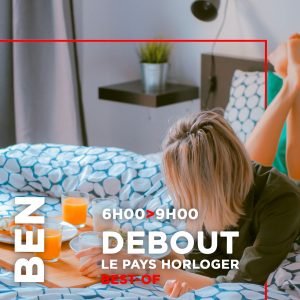 DEBOUT LE PAYS-HORLOGER, BEST OF, AVEC BEN